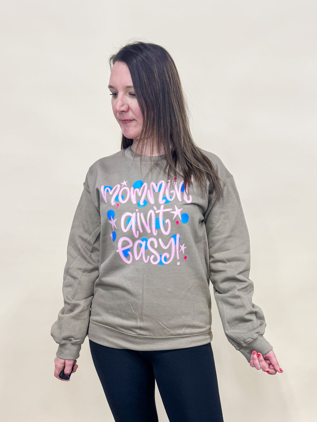 Mommin' Aint Easy Graphic Sweatshirt