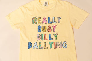 Busy Dilly Dallying Graphic Tee - Yellow - Wild Lavender Boutique