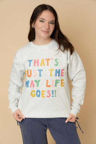 The Way Life Goes Graphic Sweatshirt - Gray - Wild Lavender Boutique